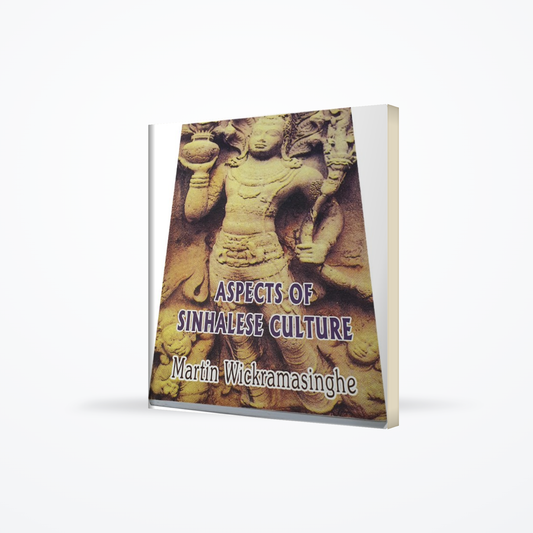 Some  Significant Religious And Societal Aspects  Of Sinhalese Culture