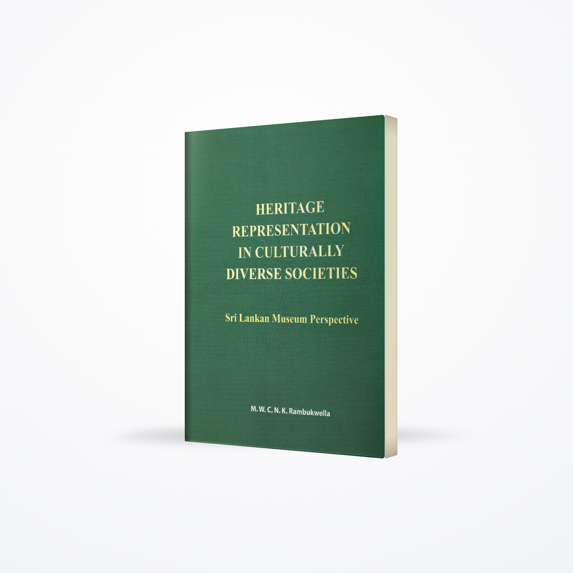 Heritage Representation in Culturally Diverse Societies