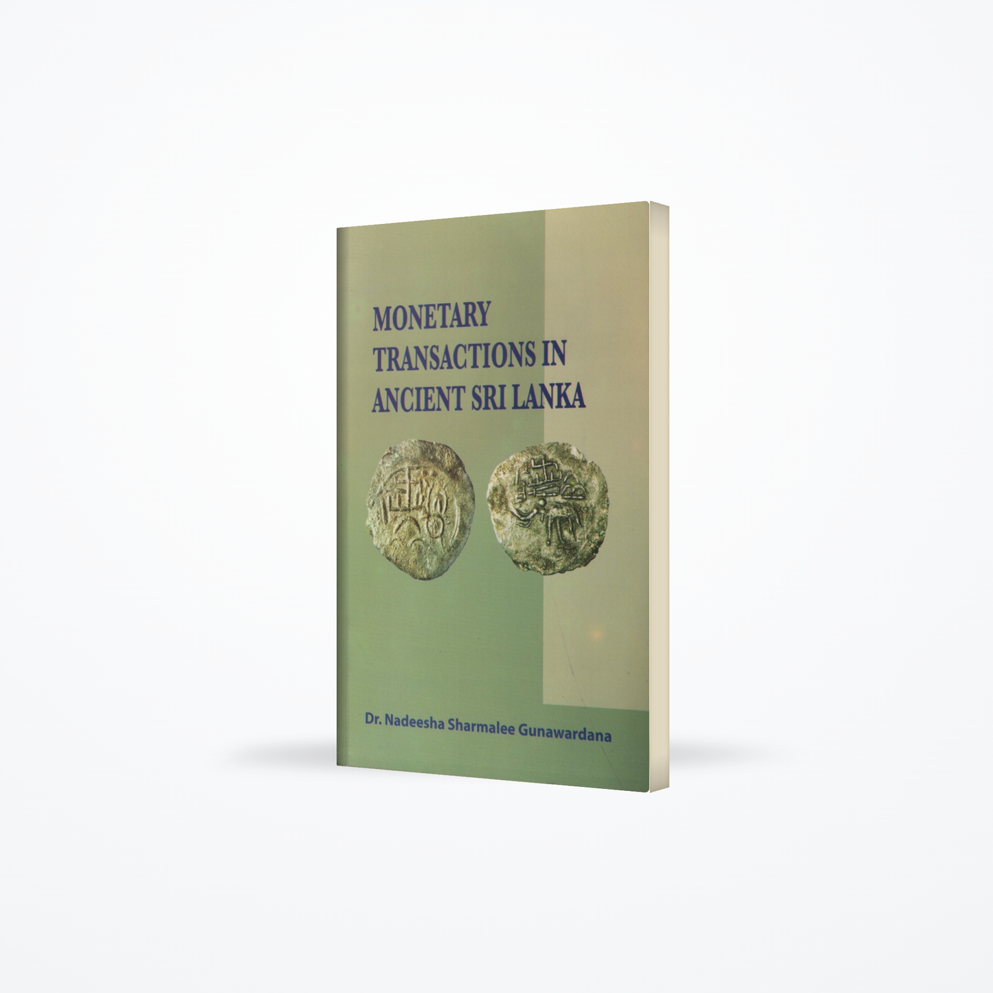 Monetary Transactions in Ancient Sri Lanka