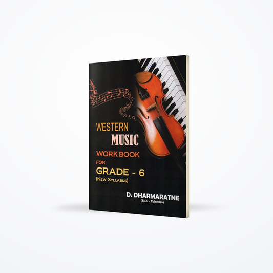 Western Music WorkBook for Grade 6 (New Syllabus)