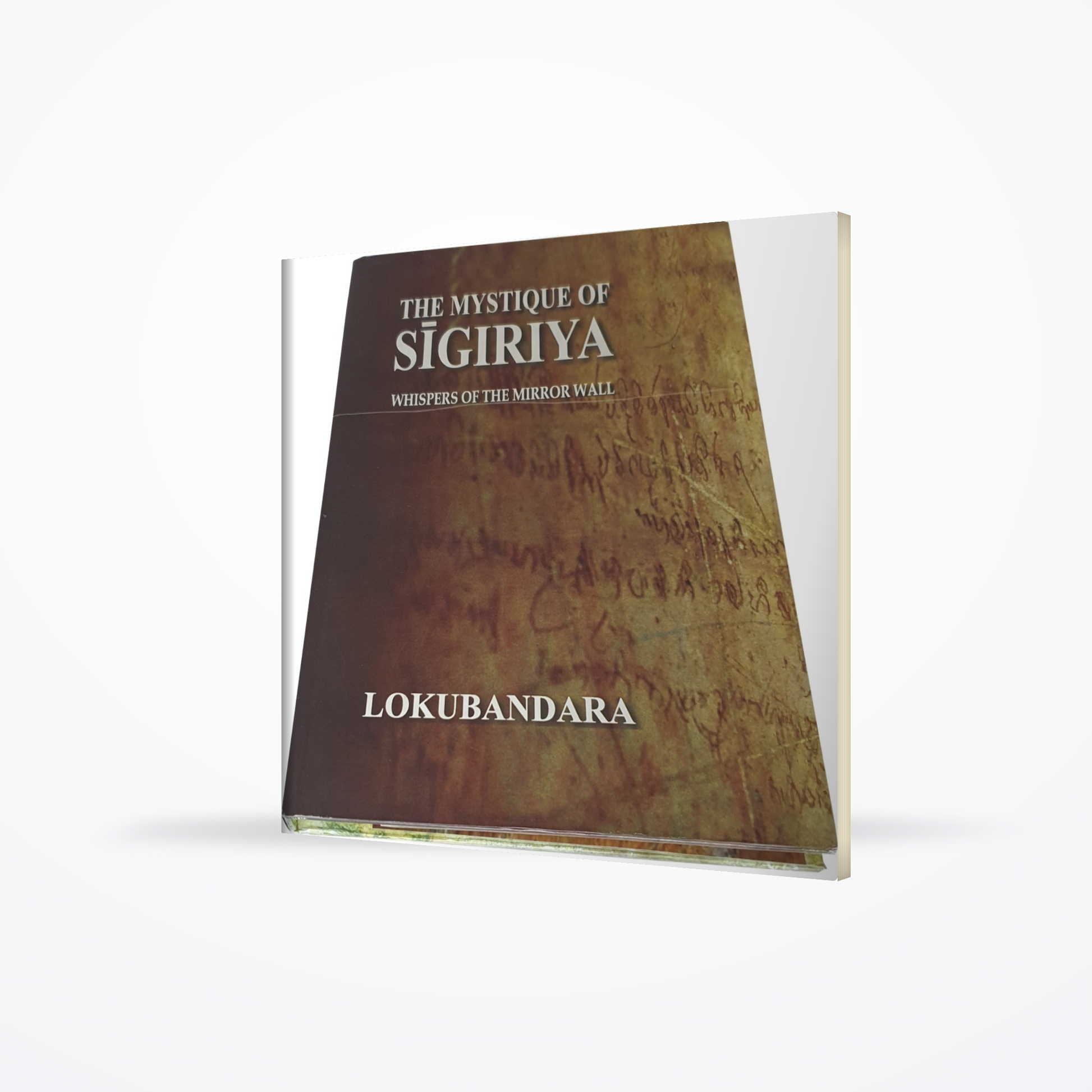 THE MYSTIQUE OF SIGIRIYA
