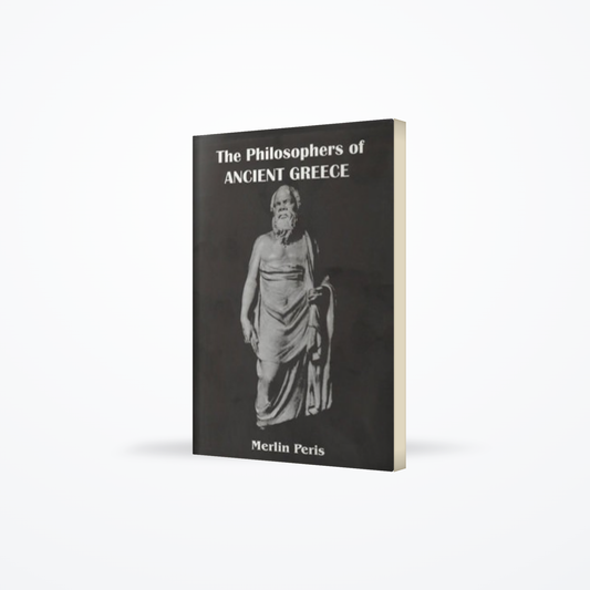 THE PHILOSOPERS OF ANCIENT  GREECE