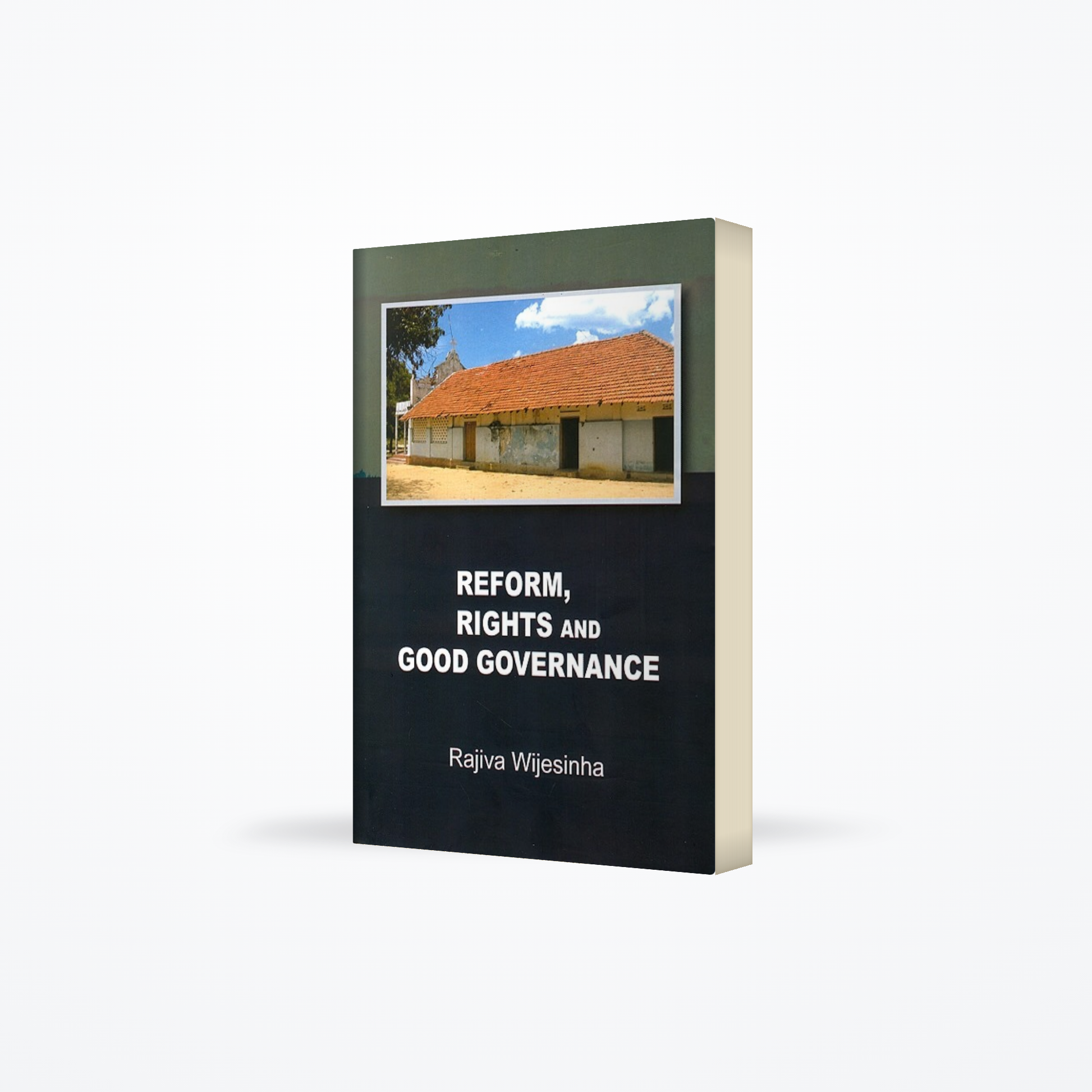 Reform, Rights and Good Governance