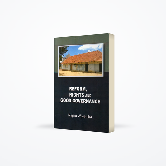 Reform, Rights and Good Governance