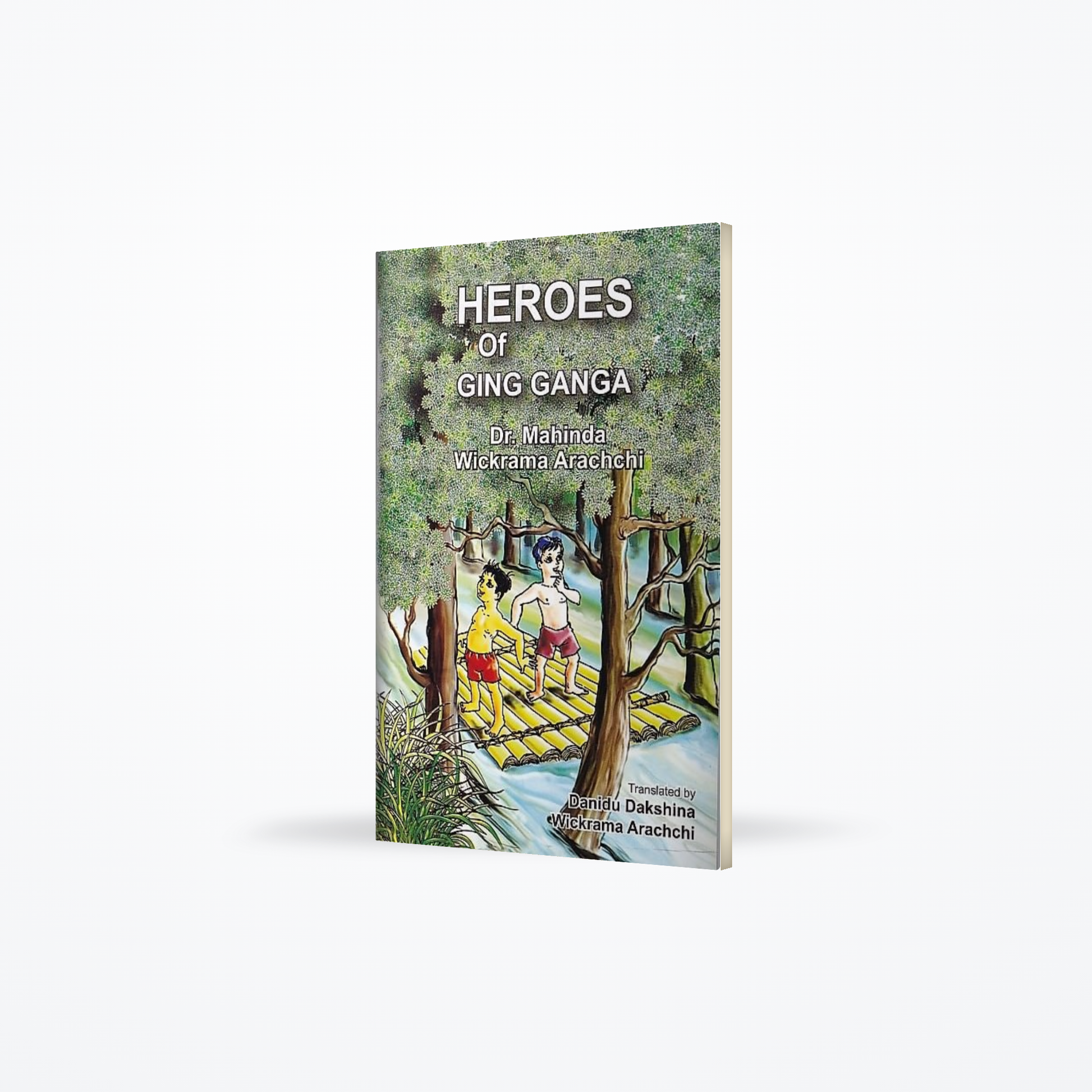 Heroes Of Ging Ganga