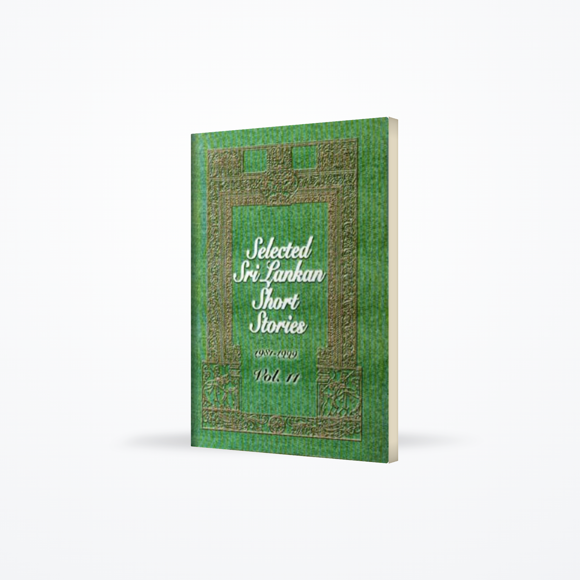 SELECTED SRI LANKAN SHORT STORIES VOL.11