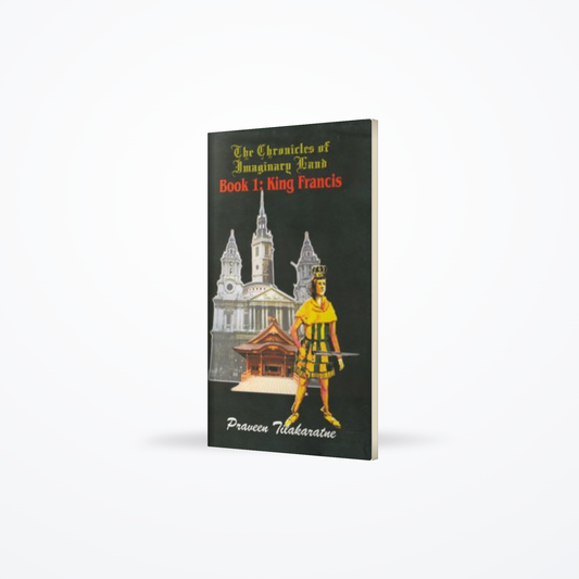 The Chronicles of Imaginary Land; King Francis
