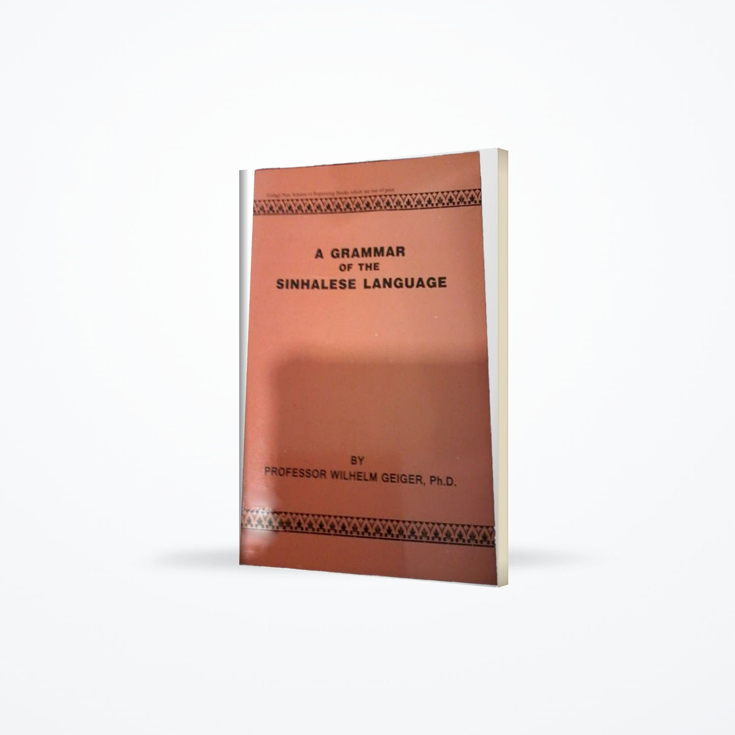 A Grammar of the Sinhalese Language