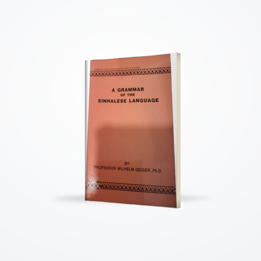 A Grammar of the Sinhalese Language
