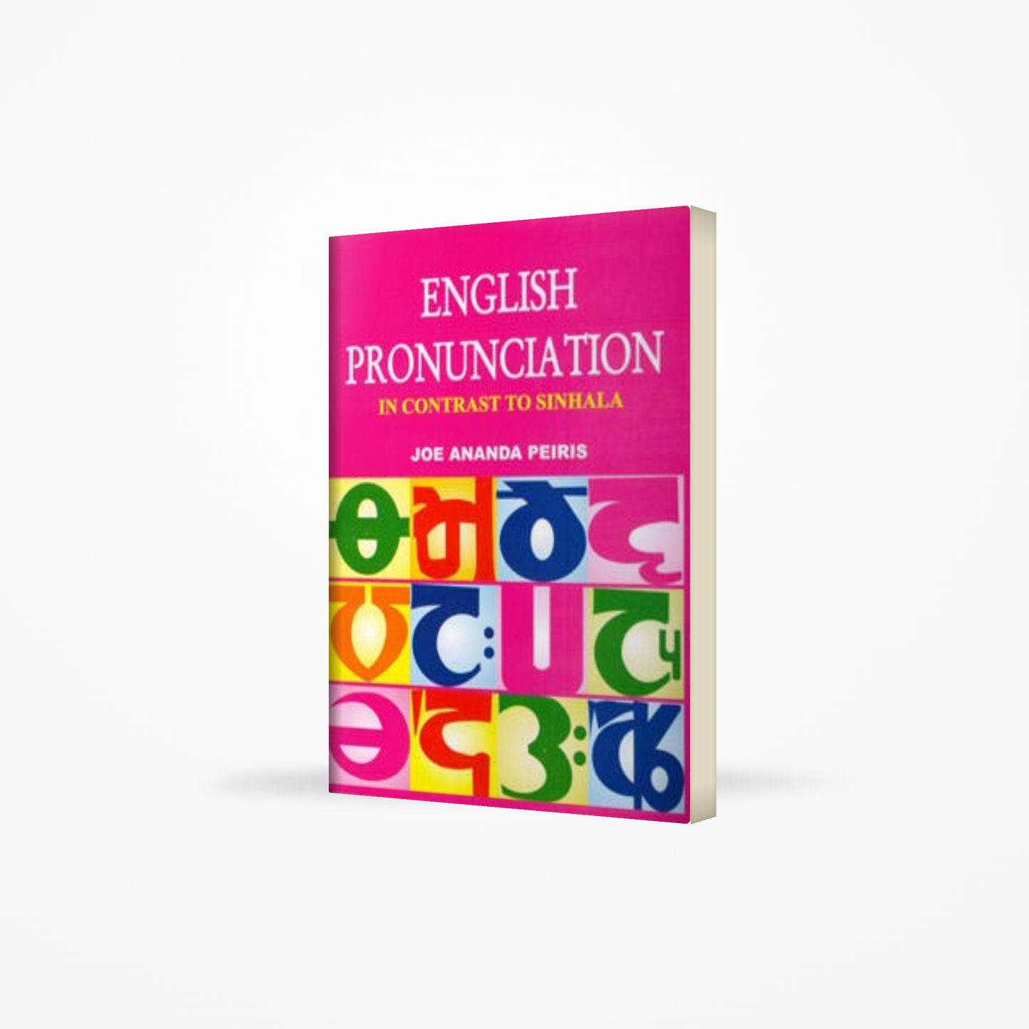 English Pronunciation in Contrast to Sinhala