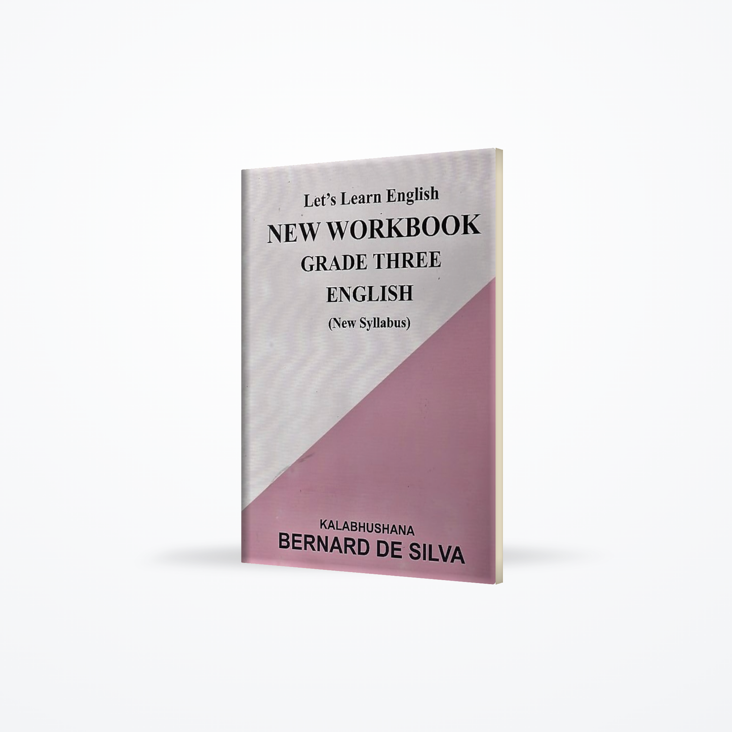 New Workbook  Grade Three English (New Syllabus)