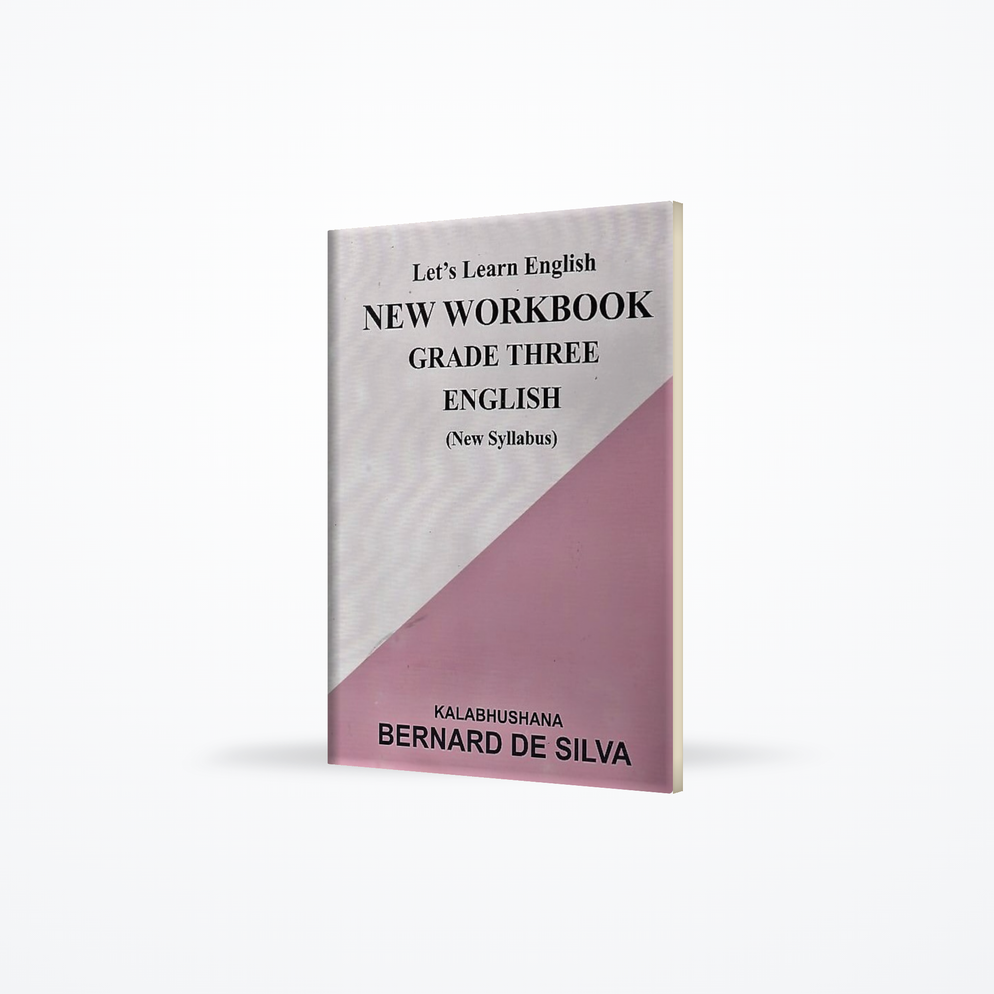 New Workbook  Grade Three English (New Syllabus)