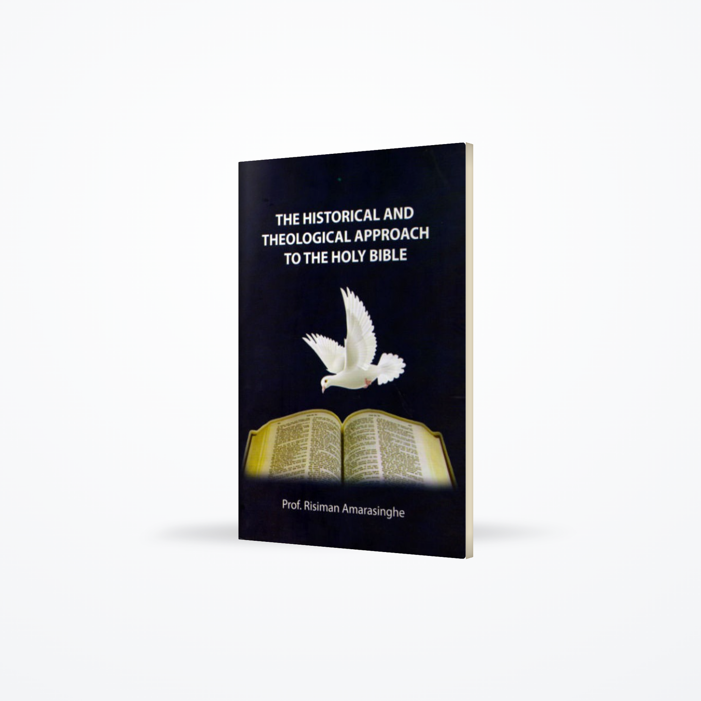 The Historical and Theological approach to the holy bible