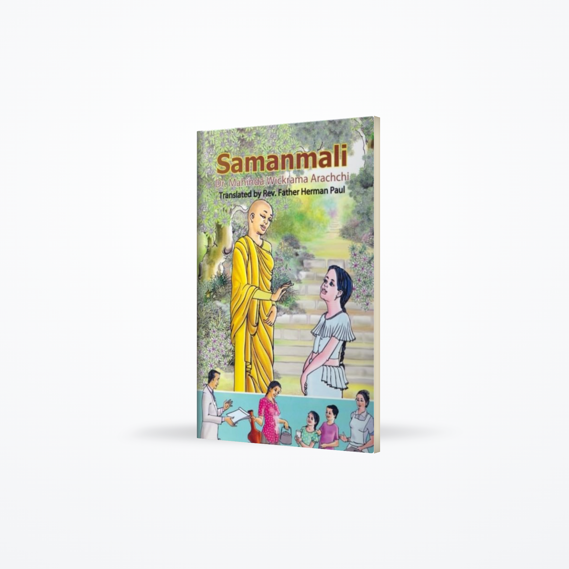 Samanmali by Dr. Mahinda WickramaArachchi