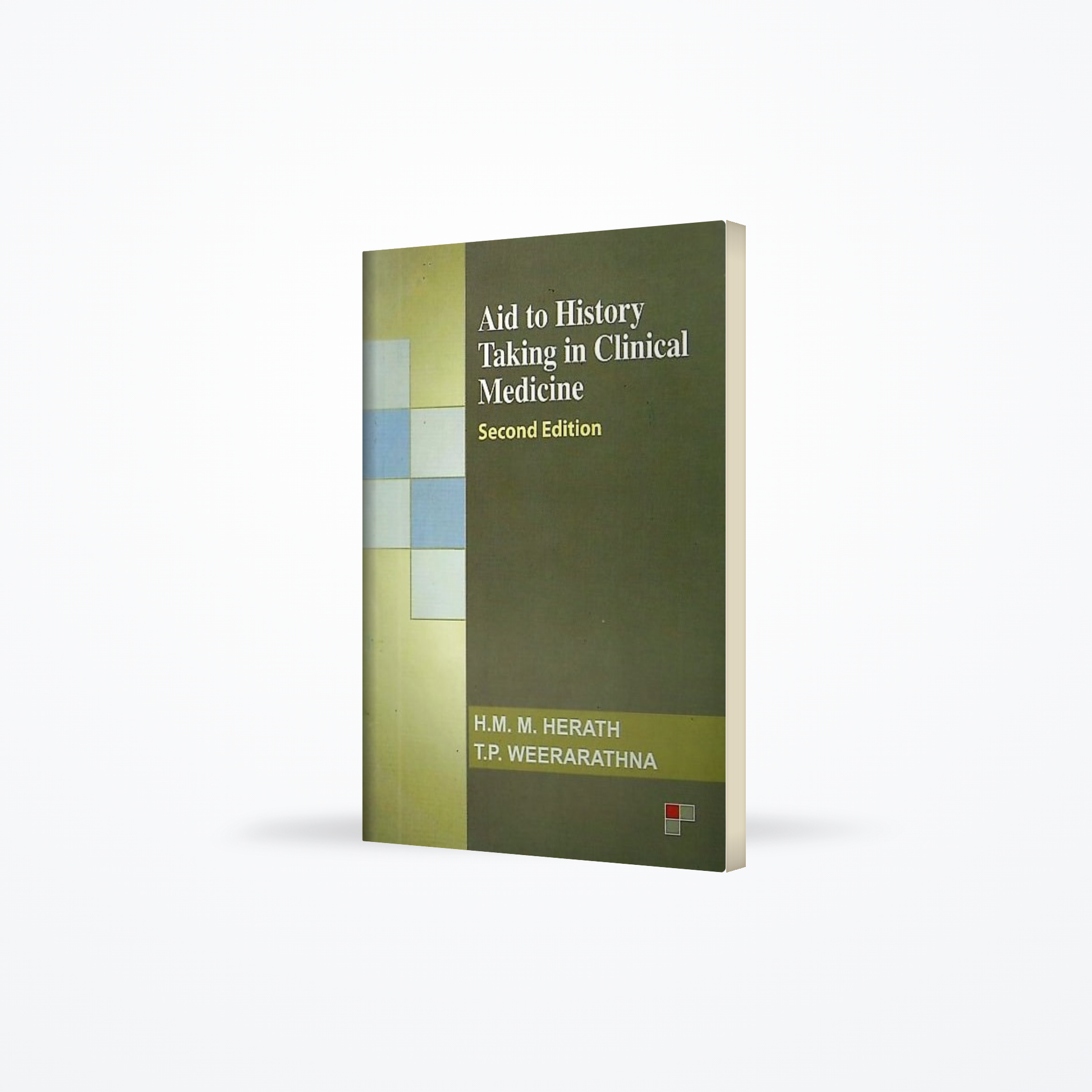Aid To History Taking In Clinical Medicine (Second Edition)