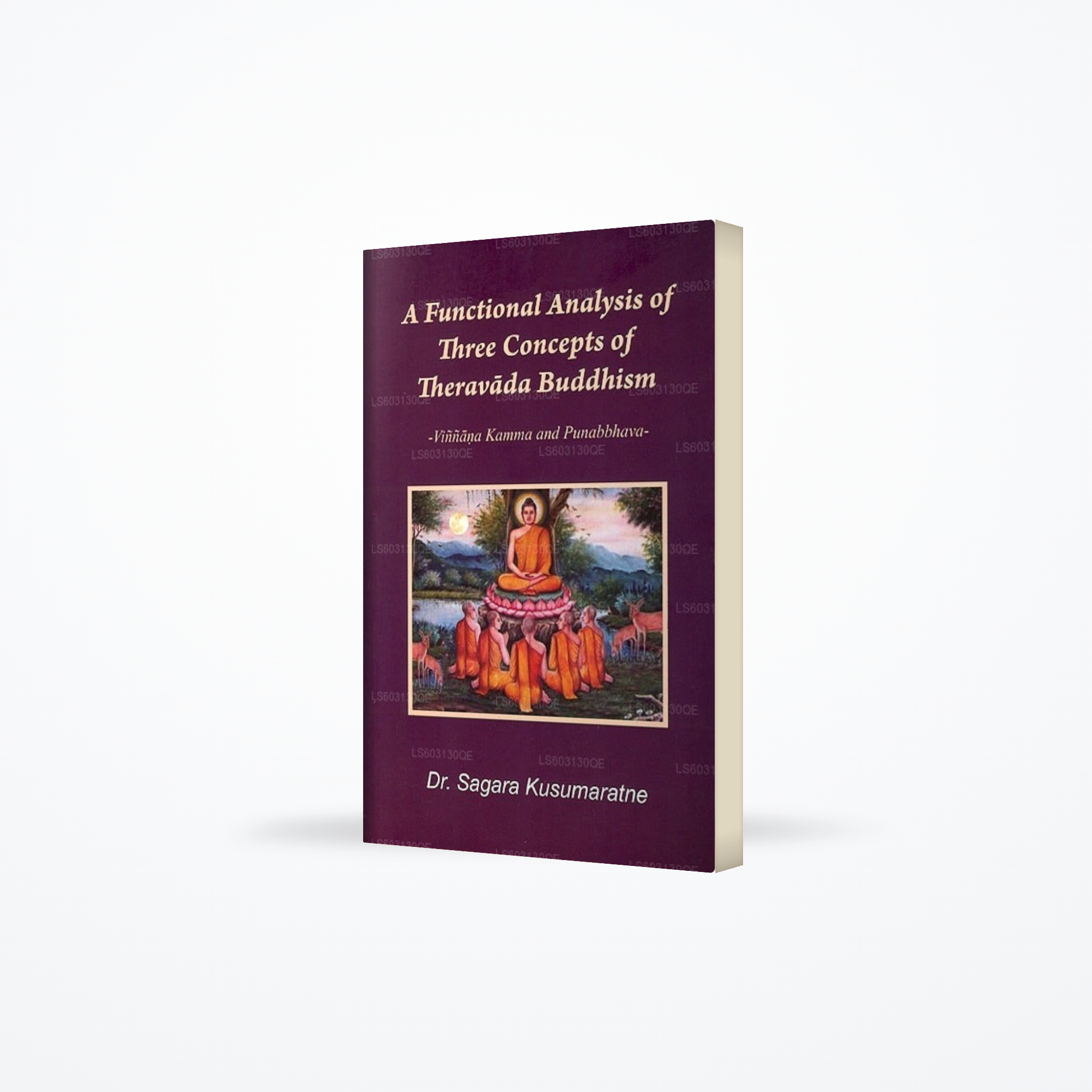 A Functional Analysis of Three Concepts of Theravada Buddhism