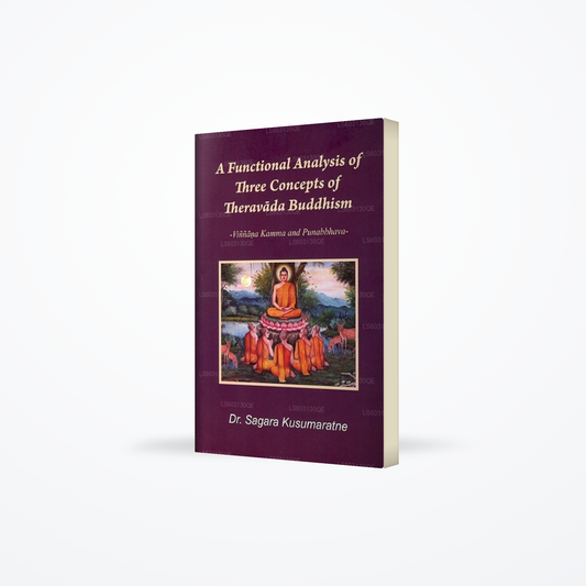 A Functional Analysis of Three Concepts of Theravada Buddhism