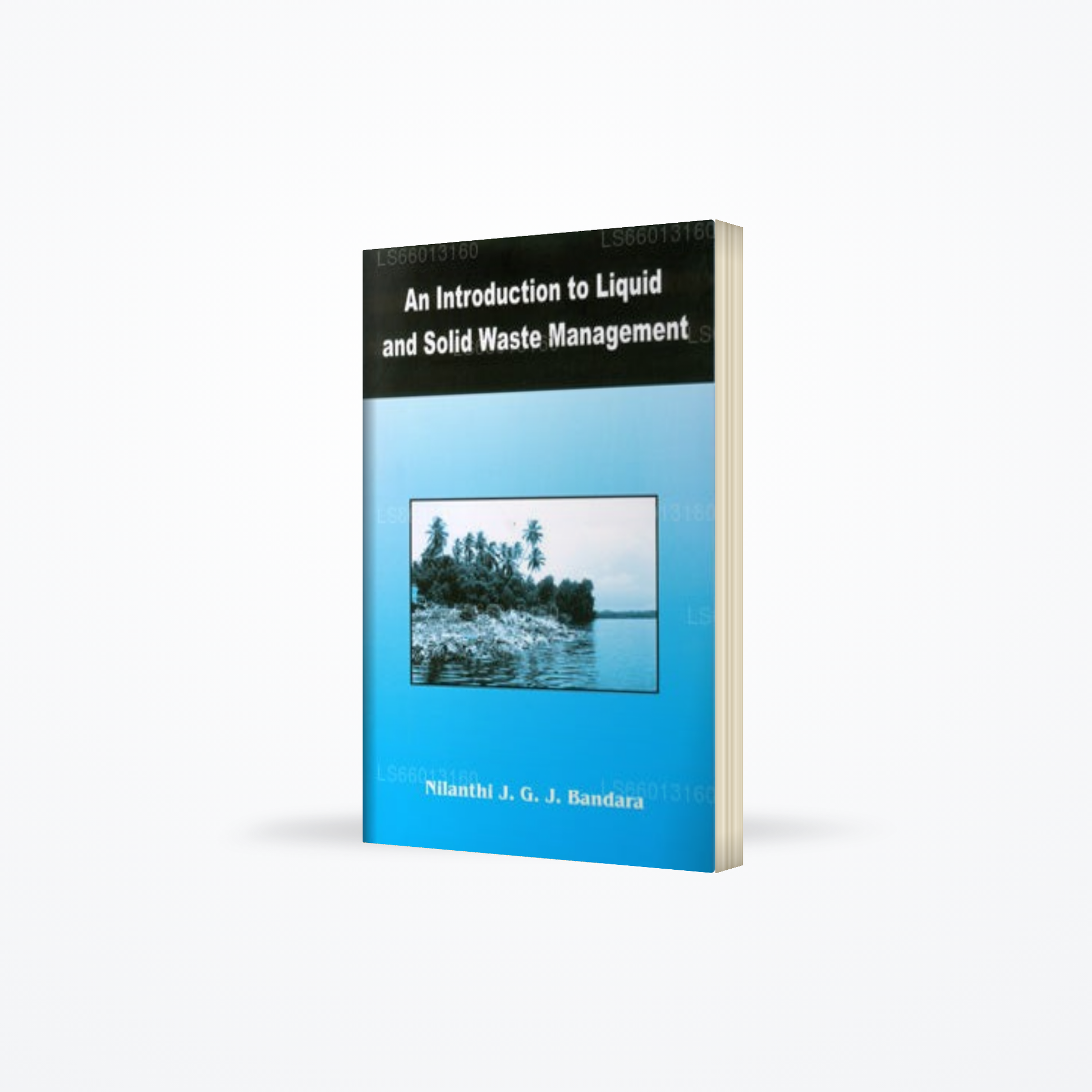 An Introduction To Liquid and Solid Waste Management