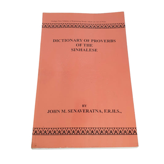 Dictionary of Proverbs of The Sinhalese