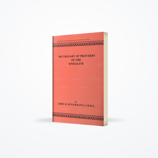 Dictionary of Proverbs of The Sinhalese