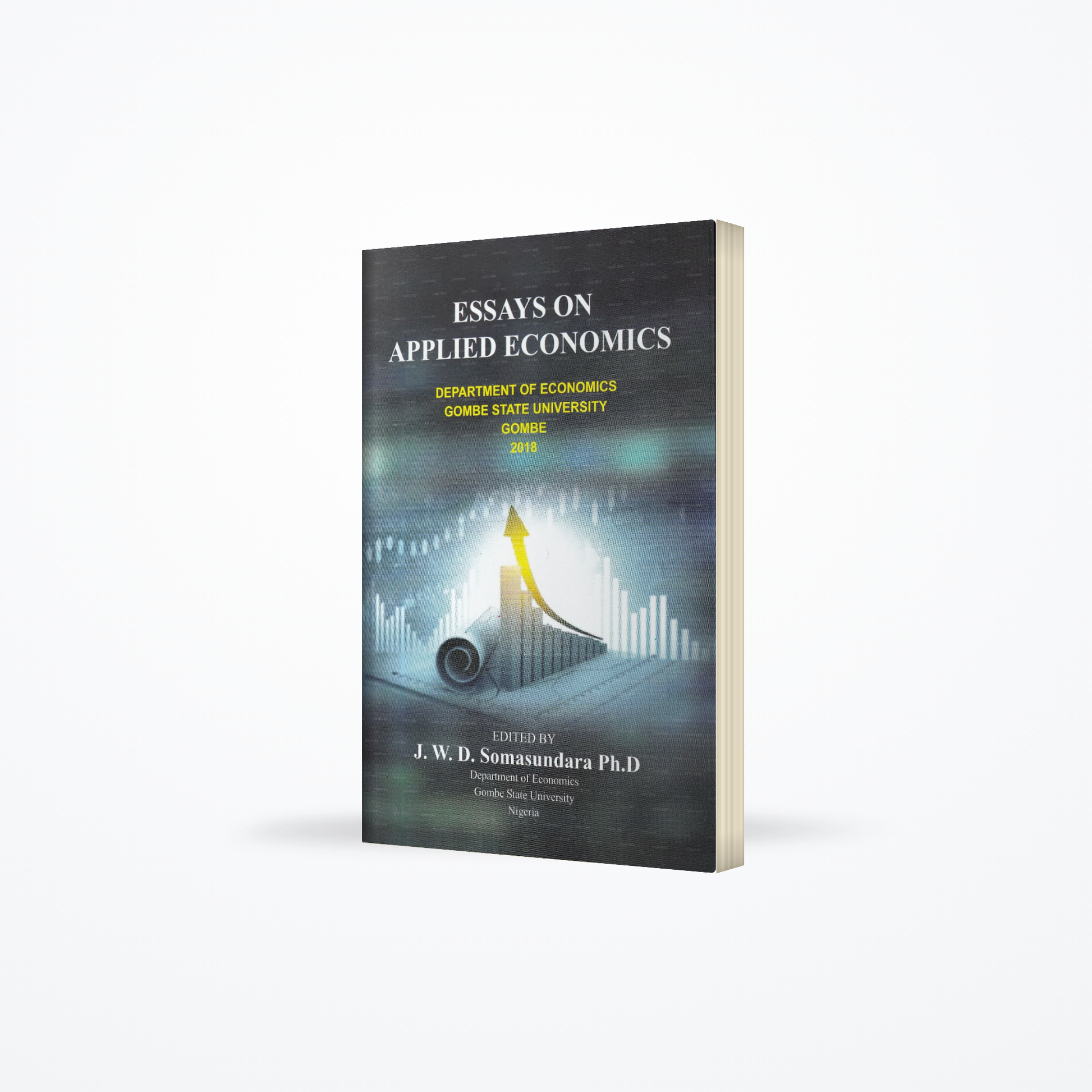 Essays On Applied Economics(Department of Economics Gombe State University Gombe 2018)