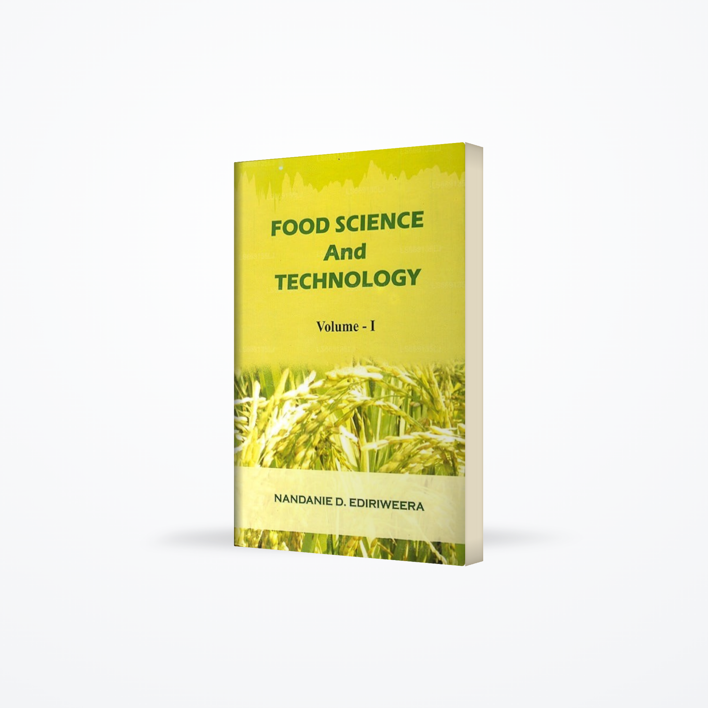 Food Science and Technology Volume - 1