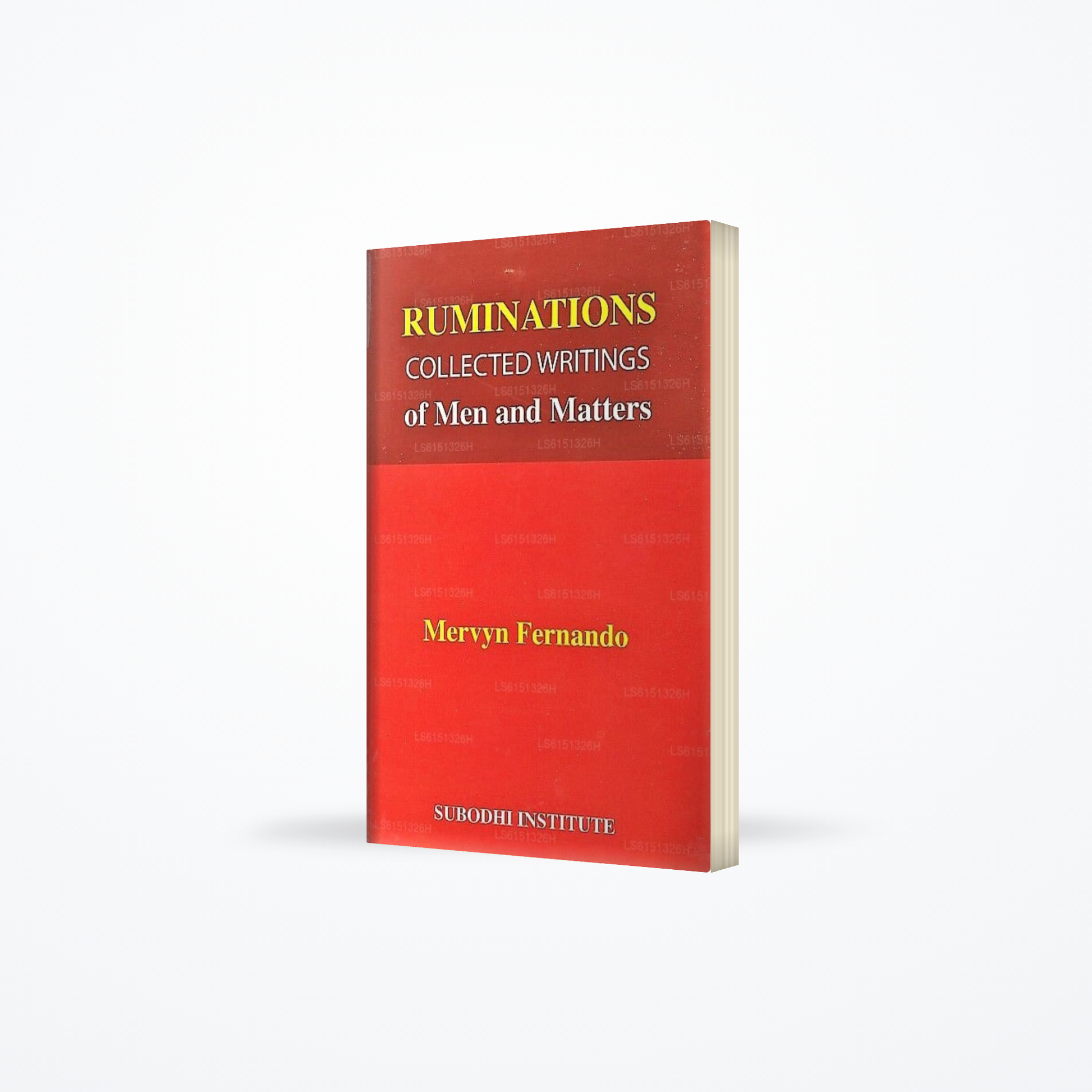 Ruminations Collected Writings of Men and Matters