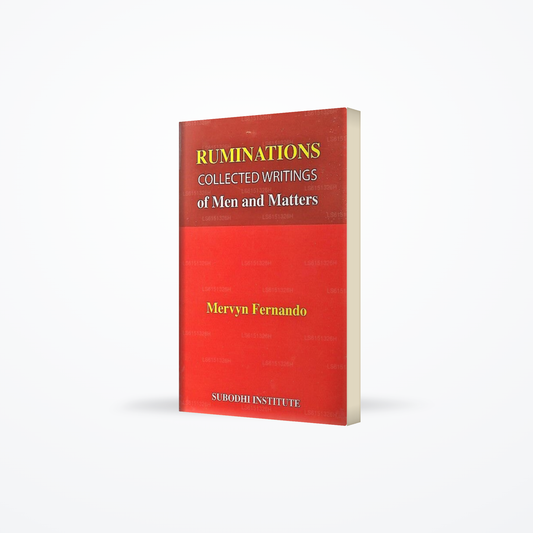 Ruminations Collected Writings of Men and Matters